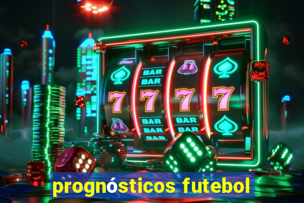 prognósticos futebol