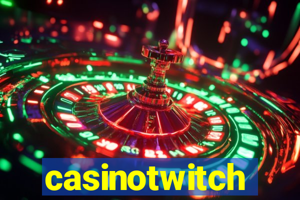 casinotwitch