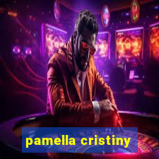 pamella cristiny