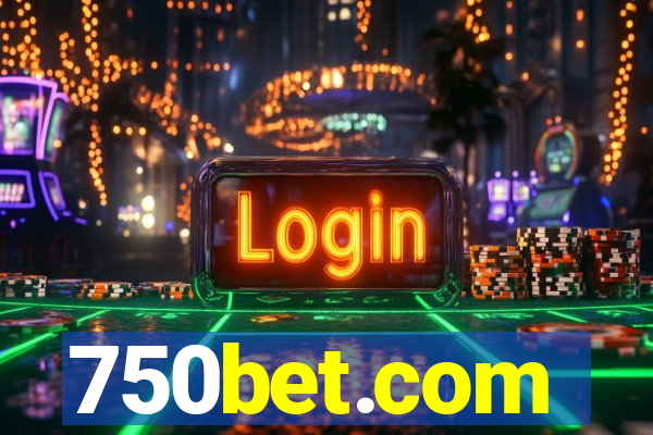 750bet.com