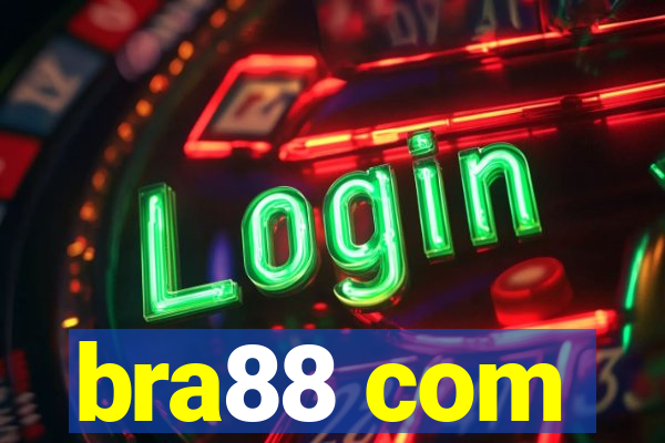 bra88 com