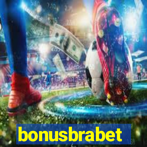 bonusbrabet