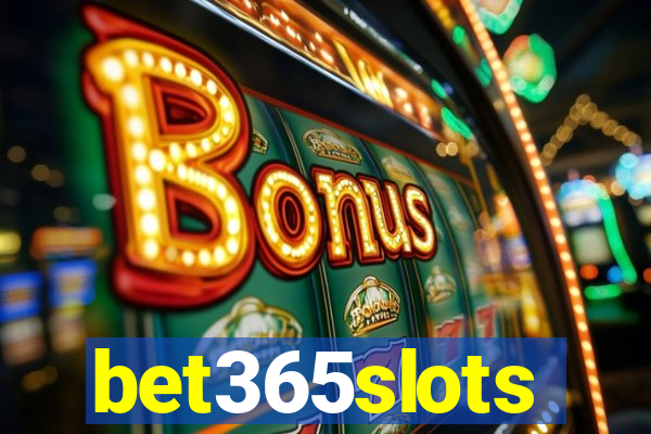 bet365slots