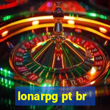 lonarpg pt br