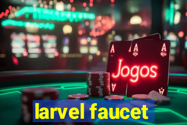 larvel faucet