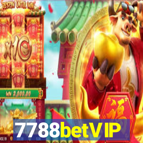 7788betVIP