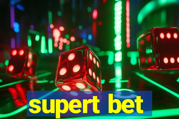 supert bet