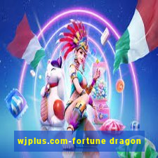 wjplus.com-fortune dragon