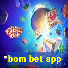 bom bet app