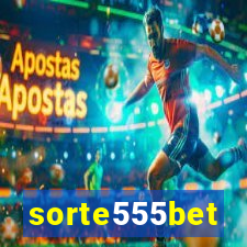 sorte555bet