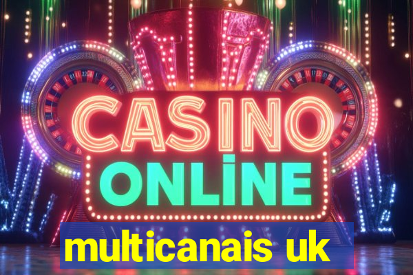 multicanais uk