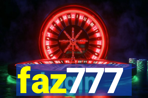 faz777