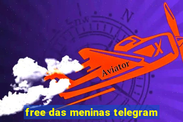 free das meninas telegram