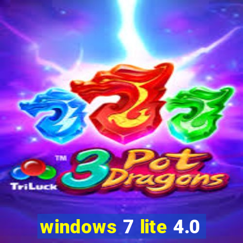 windows 7 lite 4.0