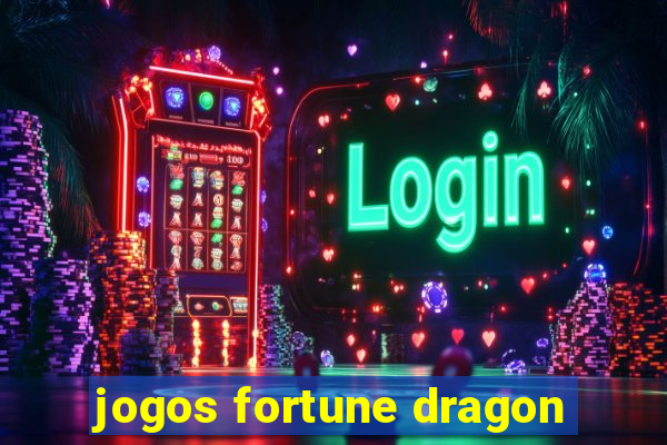 jogos fortune dragon