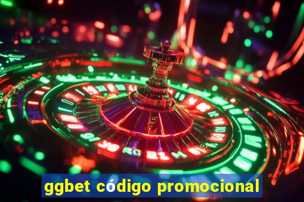 ggbet código promocional