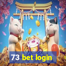 73 bet login