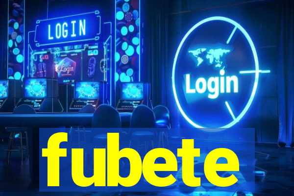 fubete