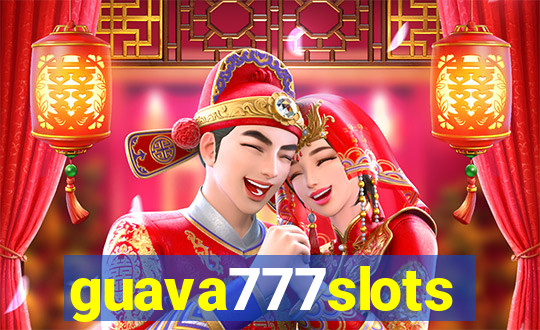 guava777slots