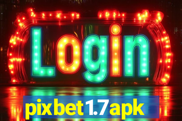 pixbet1.7apk