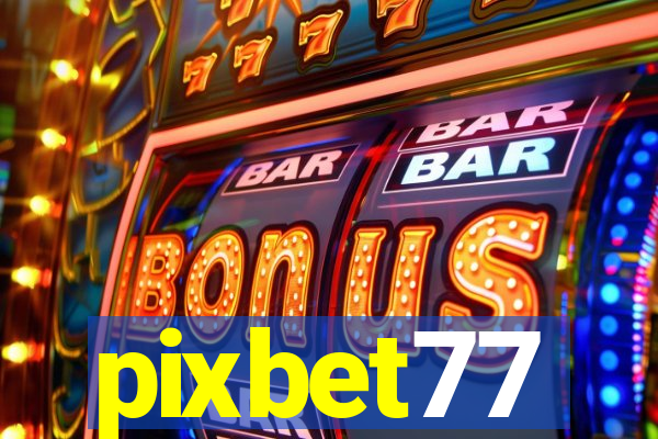 pixbet77