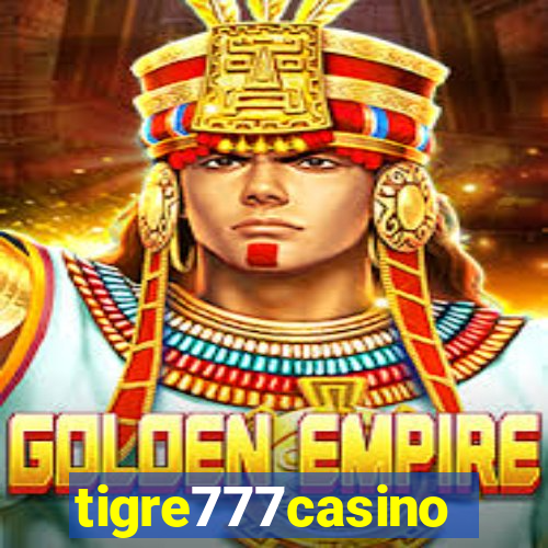 tigre777casino