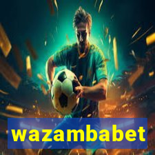 wazambabet