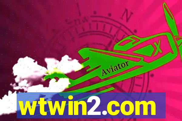 wtwin2.com