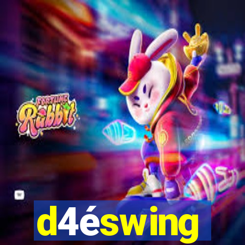 d4éswing