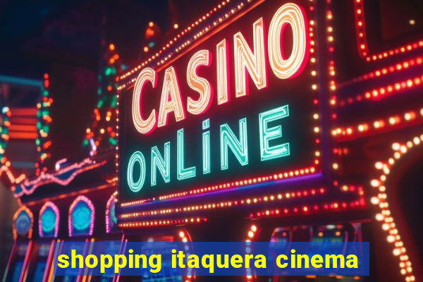 shopping itaquera cinema