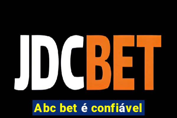 Abc bet é confiável