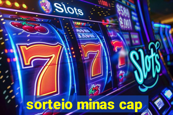 sorteio minas cap