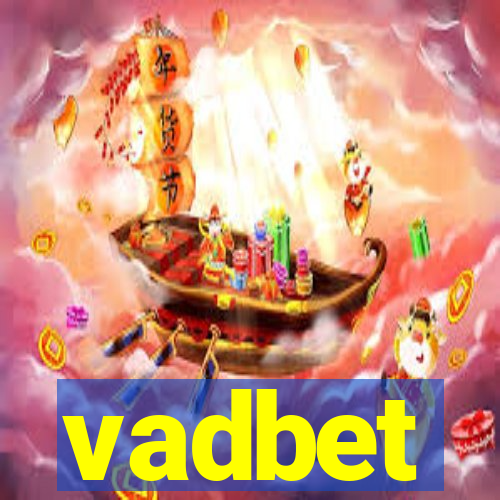 vadbet