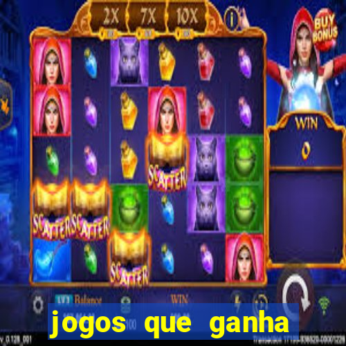 jogos que ganha dinheiro gratuito