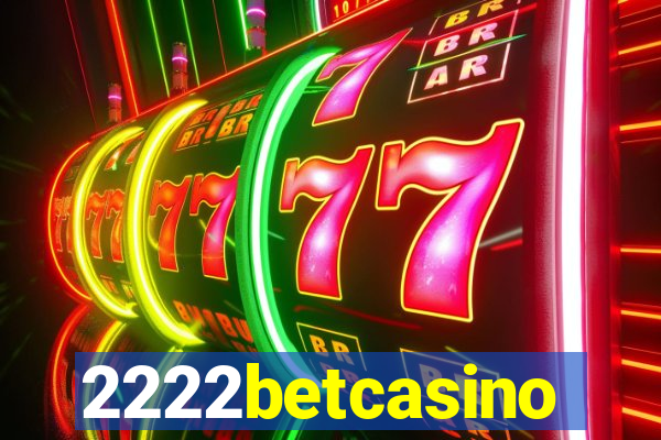 2222betcasino