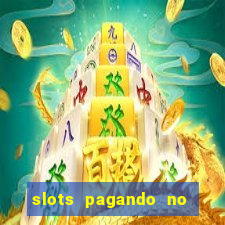 slots pagando no cadastro saque free 2024 facebook