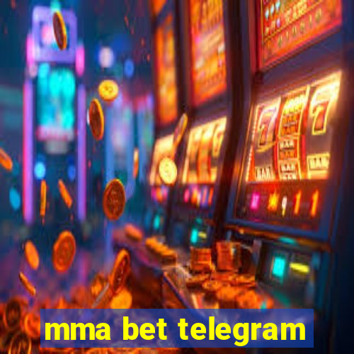 mma bet telegram