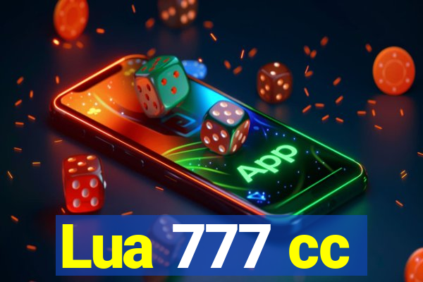 Lua 777 cc