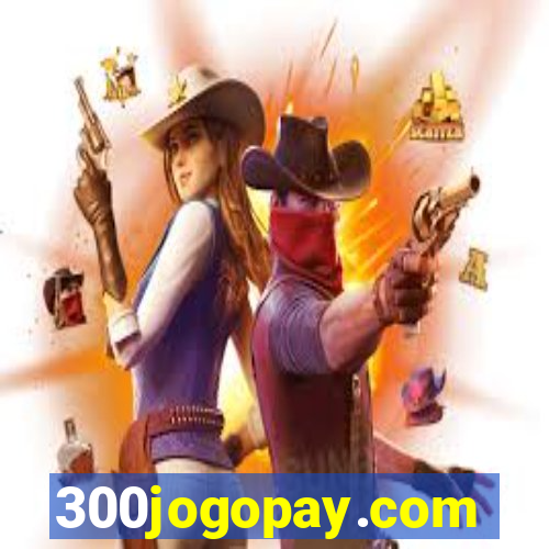 300jogopay.com