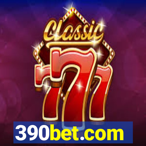 390bet.com