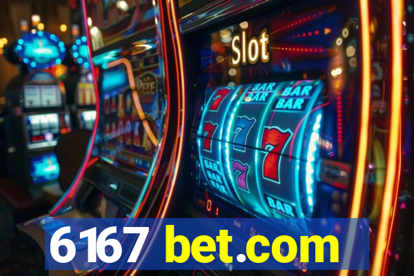 6167 bet.com