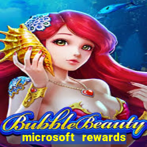 microsoft rewards ganhe recompensas