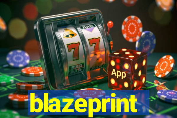 blazeprint