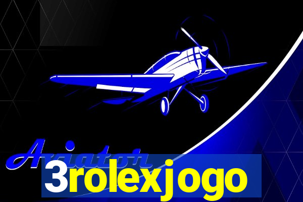 3rolexjogo