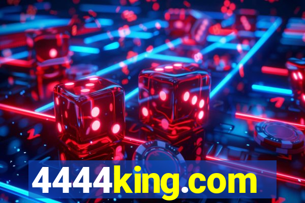 4444king.com