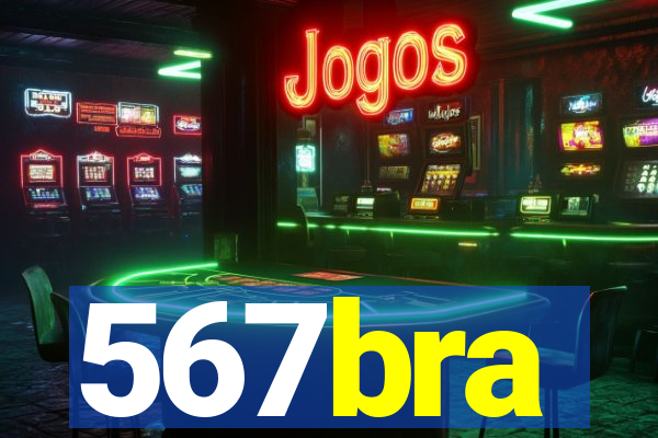 567bra