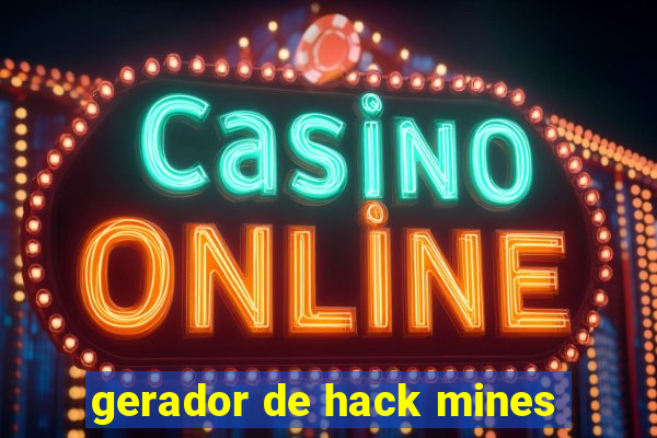 gerador de hack mines