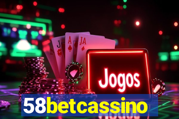 58betcassino