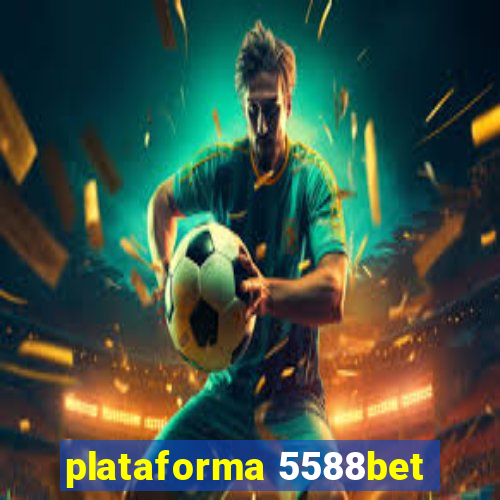 plataforma 5588bet