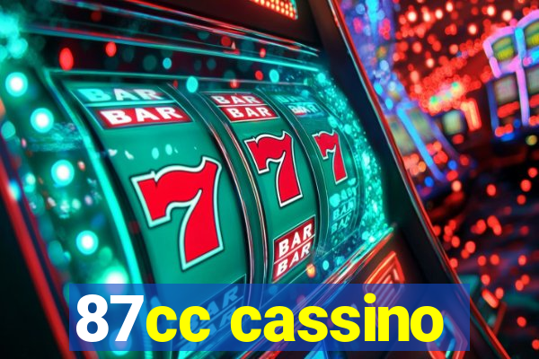 87cc cassino